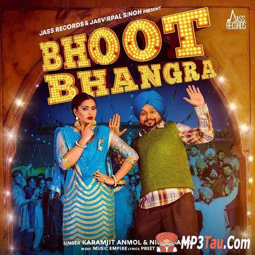 Bhoot-Bhangra-ft-Nisha-Bano Karamjit Anmol mp3 song lyrics